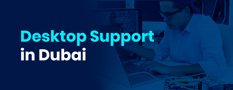 Desktop-Support-in-Dubai