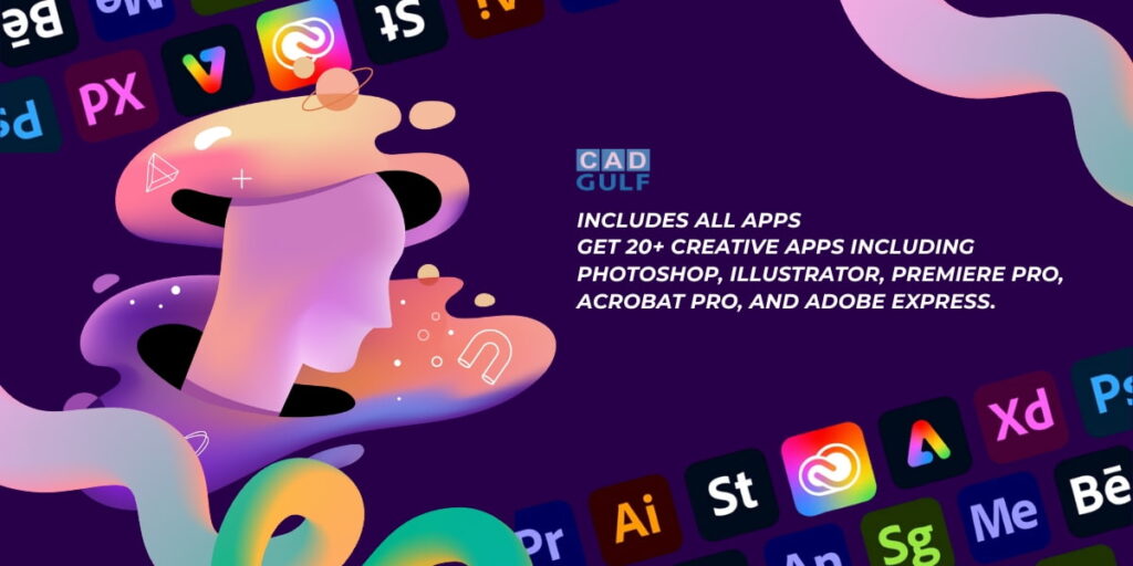 Adobe Creative Cloud All Apps UAE | Adobe Gold Reseller | CAD GULF LLC