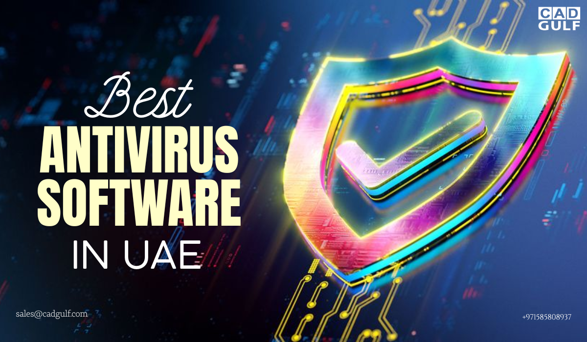 Best Antivirus Software in Dubai UAE Best Antivirus Software in Dubai UAE