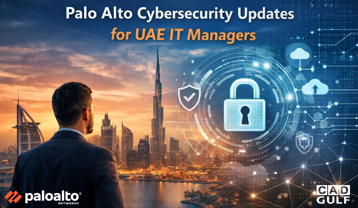 Palo Alto Cybersecurity Updates for UAE IT Managers